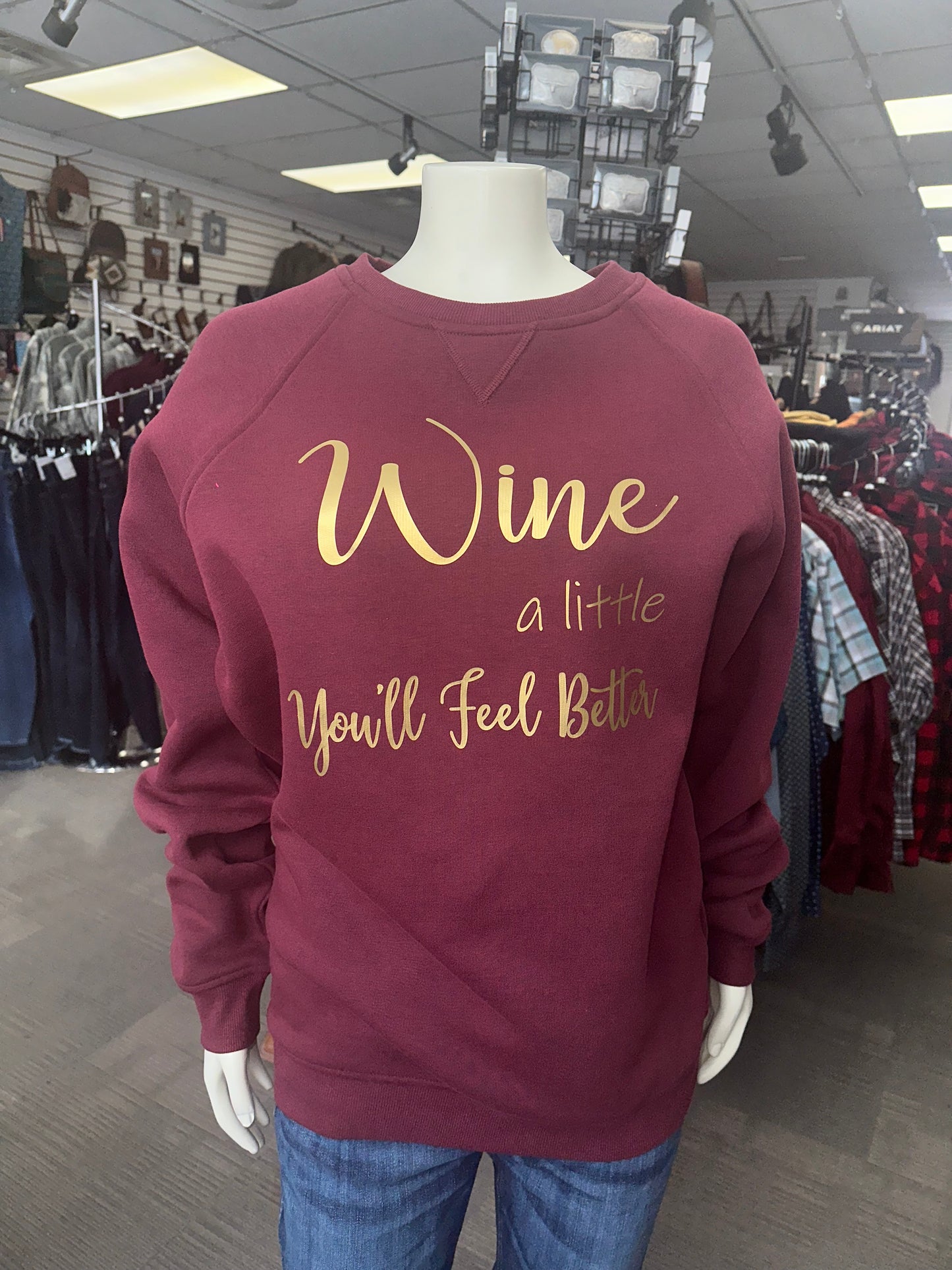 'Wine A Little You'll Feel Better' Crewneck Sweater